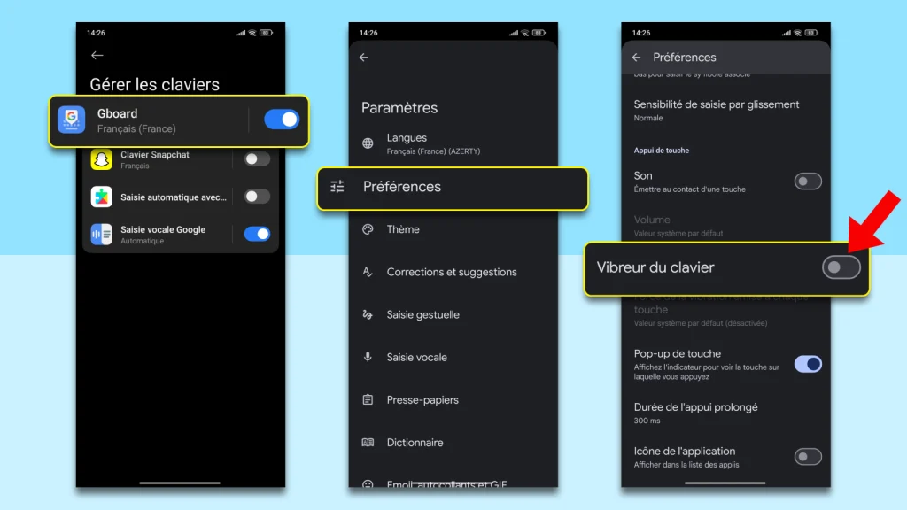 Comment enlever la vibration du clavier sur Xiaomi 3 Trois captures d'écran montrant les étapes : sélectionner Gboard dans Gérer les claviers, appuyer sur Préférences, puis désactiver Vibreur du clavier