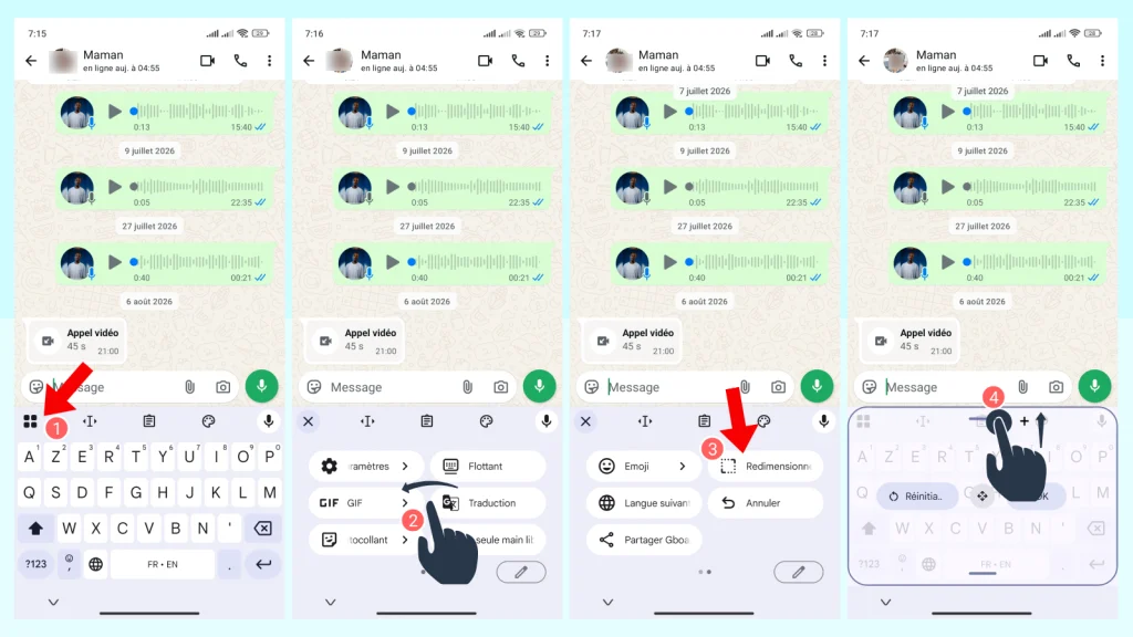 Comment remettre le clavier à sa place sur Android 6 Étapes pour redimensionner le clavier Gboard : appuyer sur les carrés (1), glisser vers la gauche (2), choisir Redimensionner (3), ajuster avec le doigt (4)